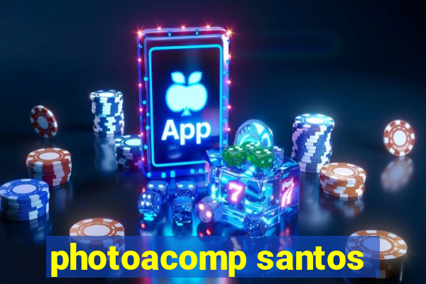 photoacomp santos